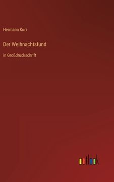 portada Der Weihnachtsfund: in Großdruckschrift (in German)