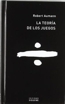 portada La Teoría de los Juegos (in Spanish)