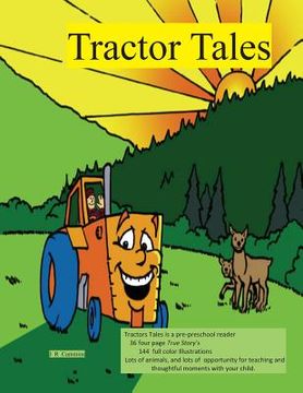 portada Tractor Tales: A Child's very own Tractor Book Starring Tiny Tractor and Tractor John (in English)