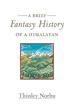 portada A Brief Fantasy History of a Himalayan: Autobiographical Reflections (en Inglés)