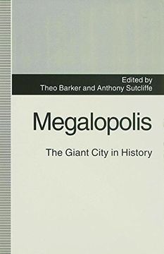 portada megalopolis: the giant city in history (en Inglés)