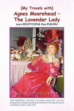 portada my travels with agnes moorehead - the lavender lady (en Inglés)