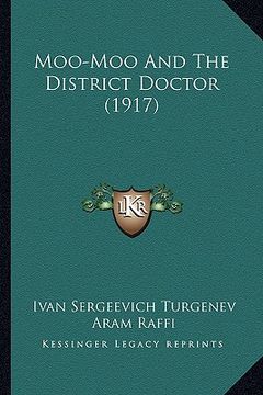 portada moo-moo and the district doctor (1917) (en Inglés)