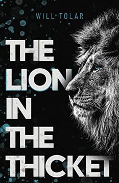 portada The Lion in the Thicket (en Inglés)