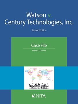 portada Watson V. Century Technologies, Inc.: Case File (en Inglés)