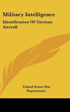 portada military intelligence: identification of german aircraft (en Inglés)
