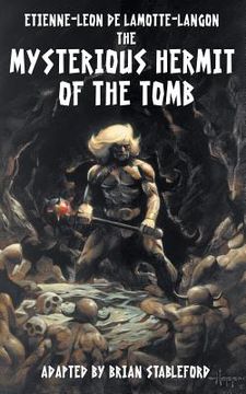 portada The Mysterious Hermit of the Tomb (en Inglés)