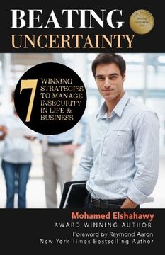 portada Beating Uncertainty: 7 winning strategies to manage insecurity in life & business