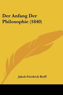 portada Der Anfang Der Philosophie (1840) (en Alemán)