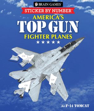 portada Brain Games - Sticker by Number: America's Top Gun Fighter Planes (28 Images to Sticker) (en Inglés)