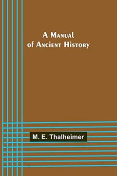 portada A Manual of Ancient History (en Inglés)