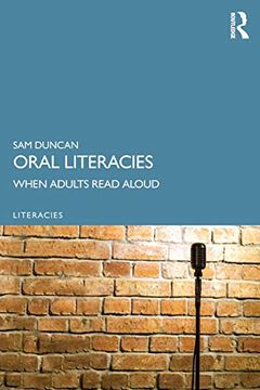 portada Oral Literacies: When Adults Read Aloud (en Inglés)
