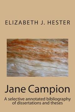 portada Jane Campion: A selective annotated bibliography of dissertations and theses (en Inglés)