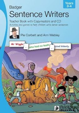 portada Sentence Writers Teacher Book With Copymasters and cd: Years 3-4: Activities and Games to Help Children Write Better Sentences (Badger Sentence Writers) () (in English)