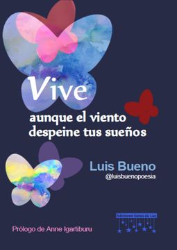 portada Vive, Aunque el Viento Despeine tus Sueños (in Spanish)