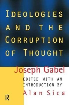 portada Ideologies and the Corruption of Thought
