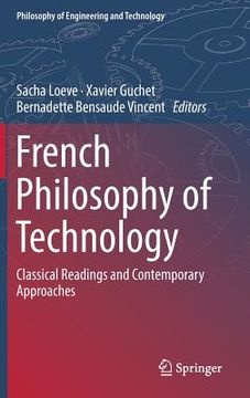portada French Philosophy of Technology: Classical Readings and Contemporary Approaches (en Inglés)