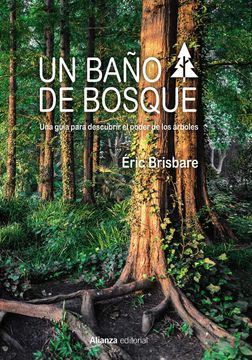 portada Un Baño de Bosque (in Spanish)