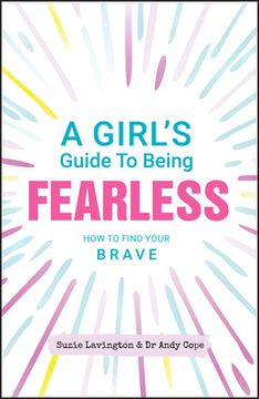 portada A Girl's Guide to Being Fearless (in English)