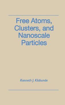 portada Free Atoms, Clusters, and Nanoscale Particles (en Inglés)