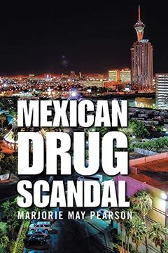 portada Mexican Drug Scandal (en Inglés)