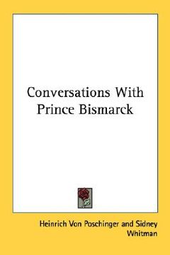 portada conversations with prince bismarck