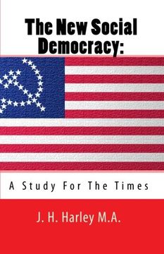 portada The New Social Democracy: A Study For The Times