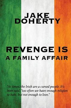 portada Revenge is a Family Affair (en Inglés)