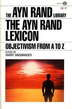 portada The ayn Rand Lexicon: Objectivism From a to z (Meridian) (en Inglés)