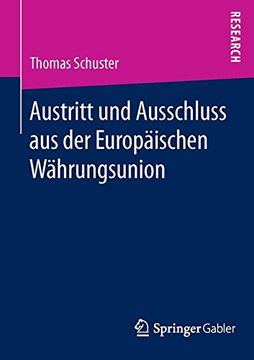 portada Austritt und Ausschluss aus der Europäischen Währungsunion (en Alemán)