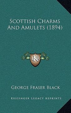 portada scottish charms and amulets (1894) (in English)