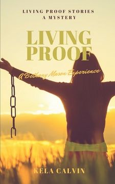 portada Living Proof: A Bethany Mason Experience (en Inglés)