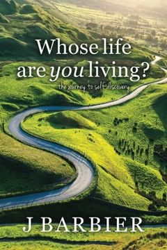 portada Whose Life Are You Living?: The journey to self-discovery