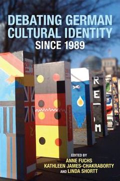 portada debating german cultural identity since 1989