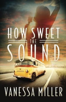 portada How Sweet the Sound (in English)