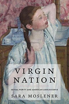 portada Virgin Nation: Sexual Purity and American Adolescence (en Inglés)