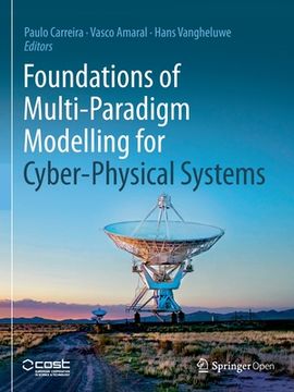 portada Foundations of Multi-Paradigm Modelling for Cyber-Physical Systems (en Inglés)