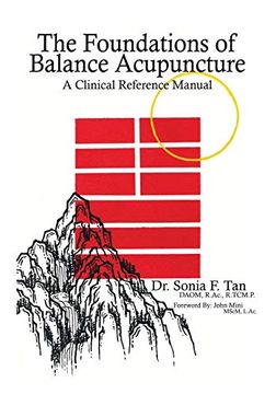 portada The Foundations of Balance Acupuncture: A Clinical Reference Manual 