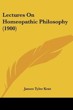 portada lectures on homeopathic philosophy (1900)