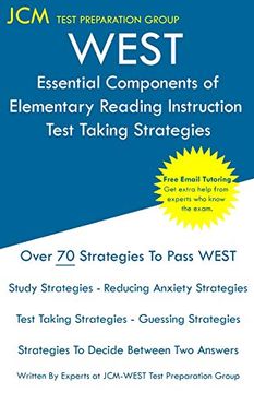 portada West Essential Components of Elementary Reading Instruction - Test Taking Strategies: West 104 Exam - Free Online Tutoring - new 2020 Edition - the Latest Strategies to Pass Your Exam. (en Inglés)