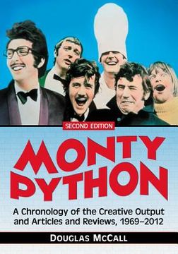 portada Monty Python: A Chronology, 1969-2012, 2D Ed. (en Inglés)