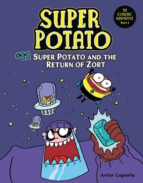 portada Super Potato and the Return of Zort: Book 11 