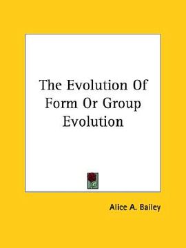 portada the evolution of form or group evolution (en Inglés)
