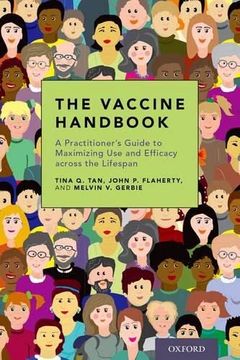 portada The Vaccine Handbook: A Practitioner'S Guide to Maximizing use and Efficacy Across the Lifespan 