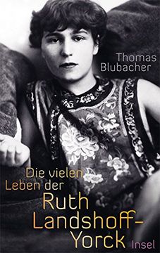 portada Die vielen Leben der Ruth Landshoff-Yorck (en Alemán)