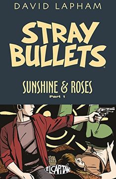 portada Stray Bullets: Sunshine & Roses Volume 1 