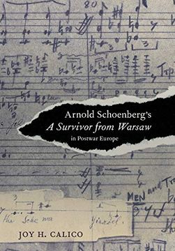 portada Arnold Schoenberg's a Survivor From Warsaw in Postwar Europe (California Studies in 20Th-Century Music) (en Inglés)