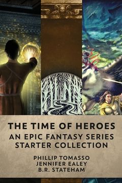 portada The Time Of Heroes: An Epic Fantasy Series Starter Collection