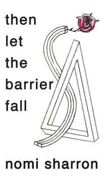 portada Then let the Barrier Fall (en Inglés)