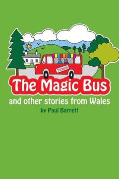 portada The Magic Bus and other stories from wales (en Inglés)